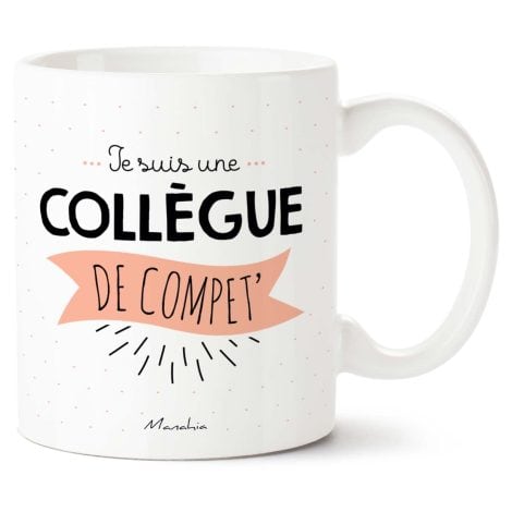 Mug Cadeau Collègue De Travail “Je suis une Collègue de Compétition” – Avec Boite Kraft – 330mL – Imprimé en France.