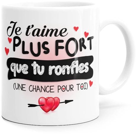 Tasse Humour Amour Tu Ronfles de la Collection Luigi. Idée Cadeau drôle pour Amoureux, Amis, Collègues.