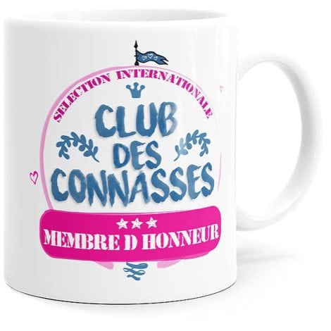 Tasse rigolote “Humour Connasse Club” pour faire sourire dès le réveil. Une idée cadeau originale pour une amie, un couple, un collègue, un frère, une sœur, un mari, une femme ou une copine lors des anniversaires, de la Saint-Valentin ou de Noël.