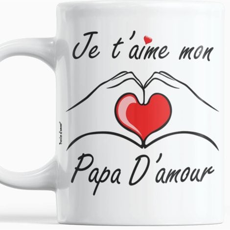 Message d’amour pour Papa : Un cadeau original pour la Fête des Pères, anniversaire, Noël, avec une tasse.